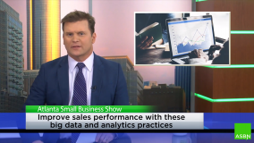 The Atlanta Small Business Show – Improve Sales Performance with Big Data, 9 Ways To Get Better At Selling, and Why is it Difficult to Give Performance Reviews ASBN show 11