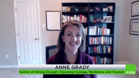 Being Resilient: How to Change Your Story and Reframe Your Mindset – Anne Grady, Best-Selling Author resilience