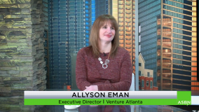 How Venture Atlanta Continues to Attract High Caliber VC Funding to the Southeast Region – Allyson Eman, Executive Director Venture Atlanta