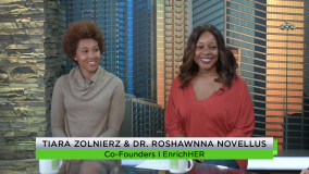 EnrichHER: How This Atlanta FinTech Platform is Connecting Women-led Businesses to Capital Investors – Dr. Roshawnna Novellus & Tiara Zolnierz EnrichHER