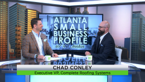 Atlanta Small Business Profile – Chad Conley, Complete Roofing Systems Complete Roofing Systems