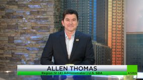 Is Your Small Business Still Recovering from the Pandemic? Here’s How the SBA Can Help – Allen Thomas | SBA Region IV Administrator