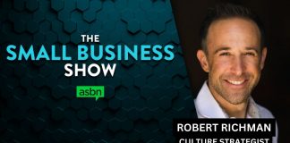 Evaluating your company’s culture: tips from Robert Richman Culture is a subject that can make or break any organization, joining us on today's episode of The Small Business Show is Robert Richman.