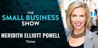 Guiding small business teams through uncertainty and change — Meridith Elliott Powell Meridith Elliott Powell joins The Small Business Show to share her insights into leading small business teams through uncertainty.