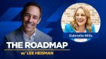 From intern to entrepreneur: The inspiring journey of Gabrielle Mills – President and Founder of Sourced Welcome to another episode of The Roadmap with host Lee Heisman. Today, we're joined by Gabrielle Mills, CEO and co-founder of Soured.
