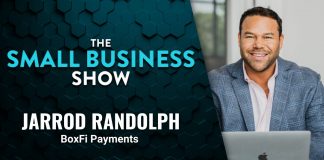 Overcoming financial challenges with the right mindset and research – Jarrod Randolph Jarrod Randolph, the founder and CEO of BoxFi Payment Processing Solutions, joins us on today's episode of The Small Business Show.