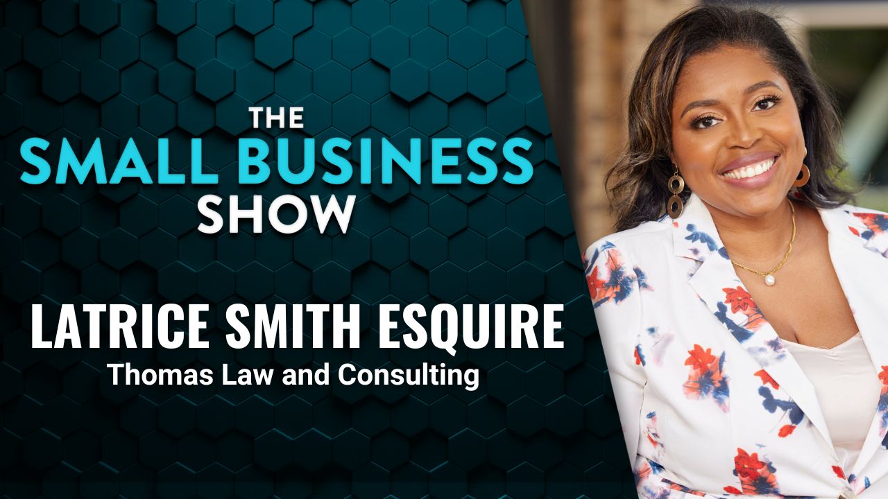 Latrice Smith Esquire shares key legal considerations for business growth and expansion thumbnail