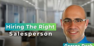 How to hire the right salesperson with George Deeb On today's The Small Business Show, George Deeb joins to dissect one costly mistakes small business can make: hiring the wrong salesperson