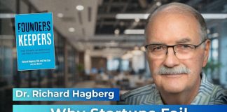 Why founders often fail & how they can get out of their own way – Dr. Richard Hagberg Dr. Richard Hagberg explains his co-authored book, Founders Keepers: Why Founders Are Built to Fail and What It Takes to Succeed.