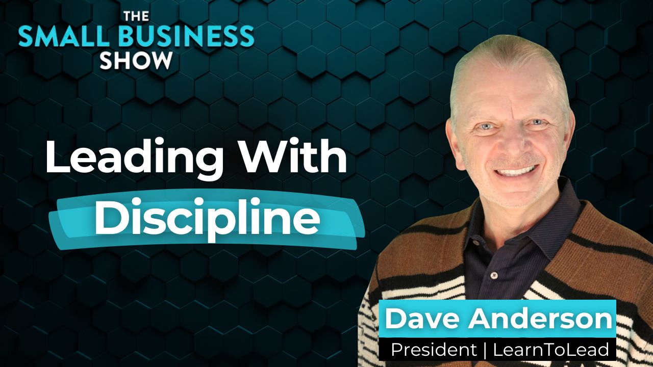 Dave Anderson on how disciplined leadership drives results in uncertain markets