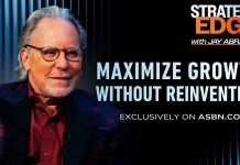 Jay Abraham on how borrowed ideas drive breakthrough growth Jay Abraham, maximize growth with borrowed ideas