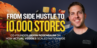 How disciplined focus and strategy fueled Actual Veggies’ national expansion From Side Hustle to 10,000 Stores - Co-Founder Jason Rosenbaum on how Actual Veggies scaled nationwide.