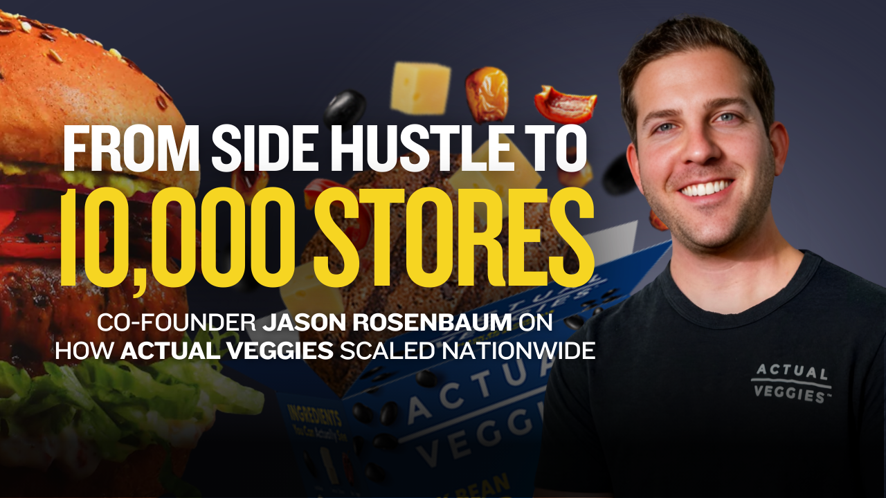 How disciplined focus and strategy fueled Actual Veggies’ national expansion