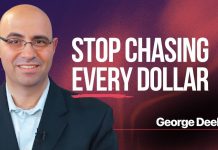 George Deeb warns entrepreneurs against chasing short-term revenue at the expense of long-term stability Stop chasing every dollar - George Deeb