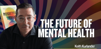 Keith Kurlander on scaling a mission-driven business in a regulated mental health field The future of mental health - Keith Kurlander, author of "Psychedelic Therapy"