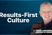 How results-driven cultures keep teams accountable cultures, Dave Anderson