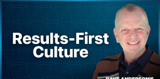How results-driven cultures keep teams accountable cultures, Dave Anderson
