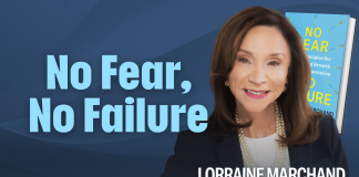 Lorraine Marchand outlines ‘5 C’s’ strategy for fostering innovation and sustainable growth No Fear, No Failure - Lorraine Marchand