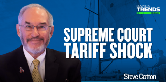 Supreme Court tariff ruling leaves SMBs navigating uncertainty – Steve Cotton | Cotton Wealth Management Association Supreme Court tariff shock - Steve Cotton - Business Trends Today