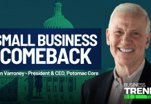 Dan Varroney on how working capital and innovation are boosting SMB growth Small Business Comeback - Dan Varroney, President & CEO of Potomac Core